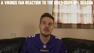 A Vikings Fan Reaction to the 2023-2024 NFL Season