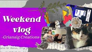 Grianaig Creations - Long Weekend Vlog