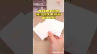 Transparent Sticky Notes hacks that you didn't know!   #shorts