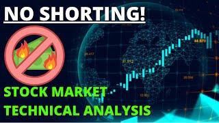 NO SHORTING! Stock Market Technical Analysis | S&P 500 TA | SPY TA | QQQ TA | DIA TA | SP500 TODAY
