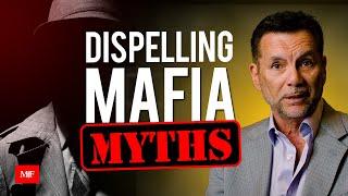 Mafia Myths. What everyone gets WRONG! | Former Mafia Capo Michael Franzese