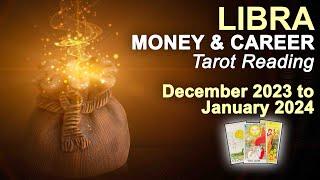 LIBRA MONEY & CAREER "IT'S A GREEN LIGHT LIBRA! THE WAY FORWARD OPENS UP!" Dec 23 to Jan 24 #tarot