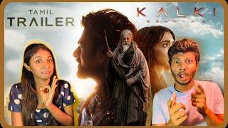 Kalki 2898 AD Trailer - Tamil Reaction | Prabhas | Amitabh Bachchan | Kamal Haasan | Deepika | ODY