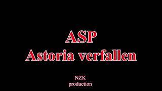 ASP - Astoria verfallen(Lyrics)