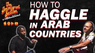 How to Haggle in Arab Countries