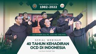 INTRODUKSI - Serial Webinar 40 tahun Misi Karmel OCD di Indonesia