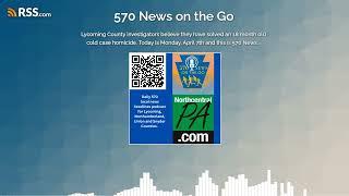 Lycoming County investigators believe they have solved an 18 month old cold case homicide....