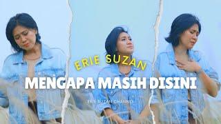 Slow Rock Erie Suzan - Mengapa Masih Disini | Jika Cintamu Bukan Untukku Cover