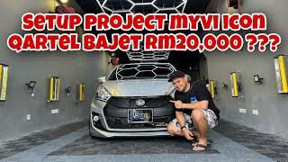 Setup Myvi Icon Qartel bajet rm20,000?