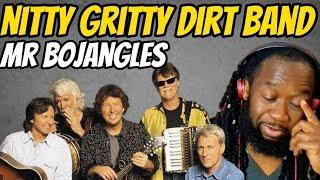 NITTY GRITTY DIRT BAND Mr Bojangles (music reaction) So beautiful so sad