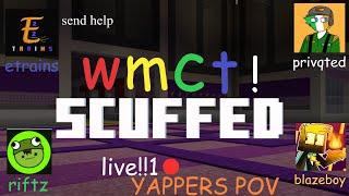 WMCT Scuffed - Team Yappers feat. Kermit, BlazeBoy and Privqted