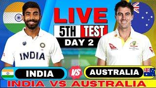 India vs Australia, 5th Test, Day 2 | IND vs AUS Live Match Score | Live Cricket Match commentary