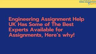 Engineering Assignment Help UK Has Some of The Best Experts Available for Assignments, Here’s why!