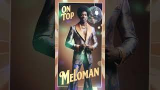 Meloman - On Top (80s Funk)