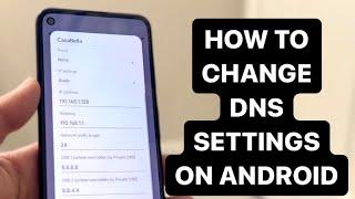 How To Change DNS Settings On Android! (2024)