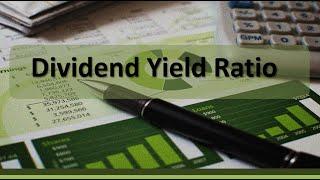 Financial Analysis: Dividend Yield Ratio Example