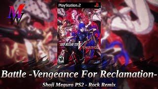 Battle -Vengeance for Reclamation- (Shoji Meguro PS2 Rock Remix) | Shin Megami Tensei V Vengeance