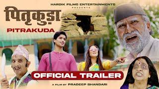 Pitrakuda ( पितृकुड़ा)  Official Trailer - Garhwali movie - Hardik Films Entertainments - 2024