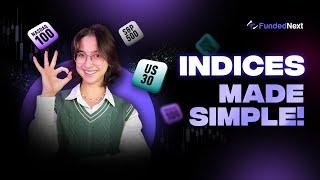 Indices Explained: How S&P500, US30, and NASDAQ Work | Forex For Beginners