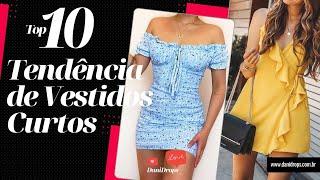 Tendência de Vestidos Curtos,  Veja 10 modelos de vestidos curtos que estão na moda