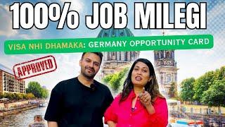 100% Job Milegi ab iss Visa se | Opportunity Card Germany 2023 I Long Term visa for non-eu citizens