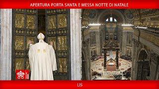 Apertura della Porta Santa e Santa Messa della Notte di Natale LIS