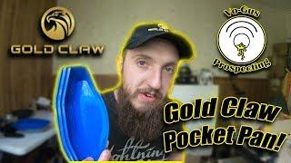 Gold Claw Pocket Pan First Look!