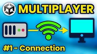 How to Make a Multiplayer Game in Unity | Connecting Clients to a Server - Part 1