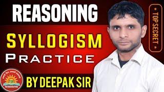 || SYLLOGISM - BY  DEEPAK SIR |  ALL ONE DAY EXAM / SSC/ BANK /RAILWAY | MOST IMPORTANT QUESTION ||