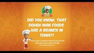 Dough Man Launches Tema Branch