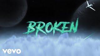 Deno - Broken (Official Lyric Video)