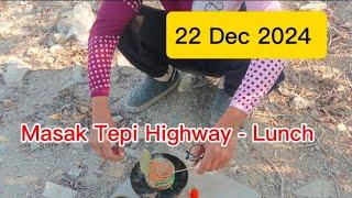 Day 72 - Masak Lunch Tepi Highway