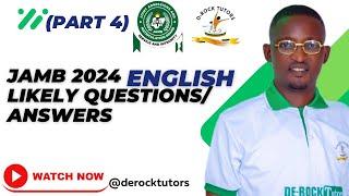 JAMB 2024 POSSIBLE ENGLISH QUESTIONS/ANSWERS (PART 4)