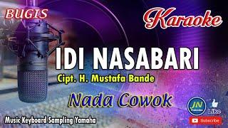 Idi Nasabari_Bugis Karaoke Keyboard_Nada Cowok+Lirik Cipt.  H. Mustafha Bande