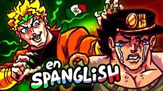 JoJo's Very Straight Adventures, en SPANGLISH! Animado Espanol / Spanish