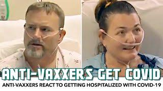 Anti-Vaxxers React After Being Hospitalized With COVID-19