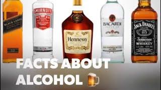 Facts About Alcohol