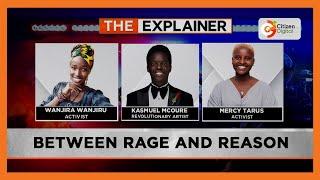 The Explainer | Between Rage and Reason