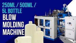 250ml / 500ml / 5L Bottle Blow Molding Machines - Blow molding machinery manufacturer