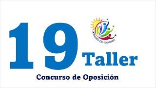 Taller No 19 / Concurso de Oposición Docente / Conocimiento General