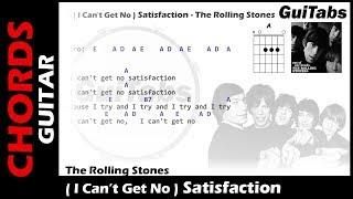 (I CAN'T GET NO) SATISFACTION - The Rollling Stones  ( Lyrics - GUITAR Chords - Karaoke )