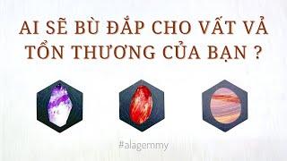 [cuộc  sống]️AI XUẤT HIỆN BÙ ĐẮP CHO NHỮNG VẤT VẢ TỔN THƯƠNG CỦA BẠN ? 🫧🫐Tarot🪴