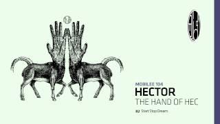 Hector - Start Stop Dream - mobilee104