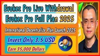 Evokez Pro Payment Proof Evokez Pro Full Plan I Evokez Pro Plan I What is Evokez Pro l New Crypto