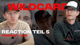 MANHUNT Live / Wildcard Reaction Teil 5