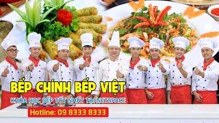 Bếp Chính Bếp Việt - Khóa học nghề Đầu Bếp tốt nhất tại Netspace