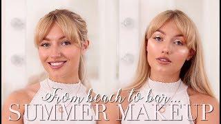 From the Beach to the Bar... Two EASY Summer Makeup Looks! ~ Freddy My Love