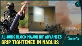 VIDEO| Al-Quds Mujahideens Repel Israeli Raids in Nablus, Trigger Mass Destruction in IDF Camps