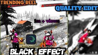 BLACK EFFECT QUALITY HALO BLUR  EFFECT VIDEO EDITING tutorial | Freefire 4K Quality in Alightmotion