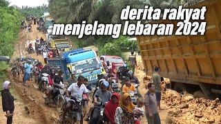 AKSES JALAN TERHALANG MENJELANG LEBARAN